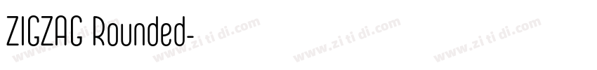 ZIGZAG Rounded字体转换 ZIGZAG Rounded字体转换